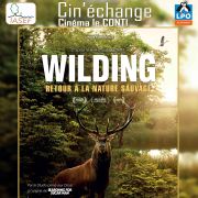 Cin'échange : Wilding - Retour à la Nature Sauvage